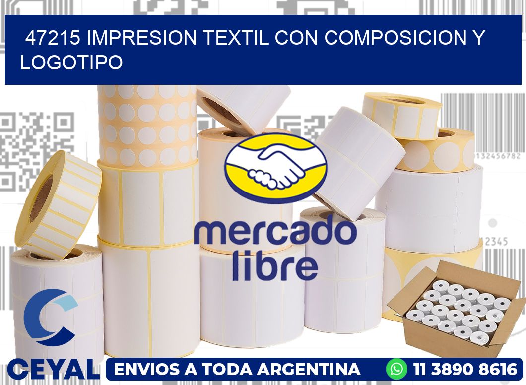 47215 IMPRESION TEXTIL CON COMPOSICION Y LOGOTIPO