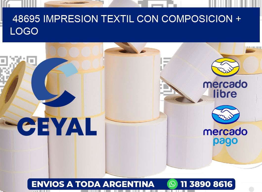 48695 IMPRESION TEXTIL CON COMPOSICION + LOGO
