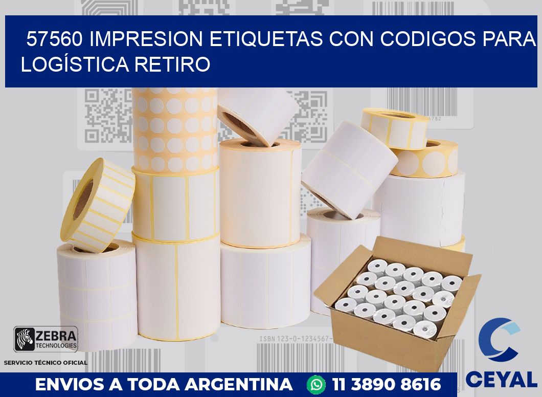 57560 IMPRESION ETIQUETAS CON CODIGOS PARA LOGÍSTICA RETIRO