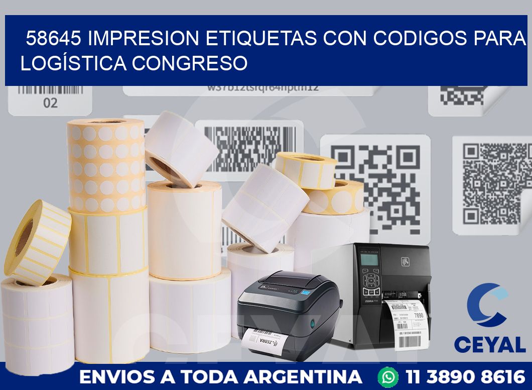 58645 IMPRESION ETIQUETAS CON CODIGOS PARA LOGÍSTICA CONGRESO