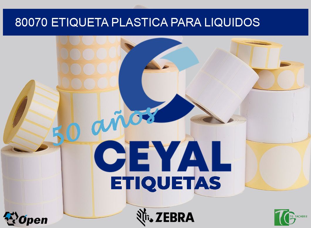 80070 ETIQUETA PLASTICA PARA LIQUIDOS