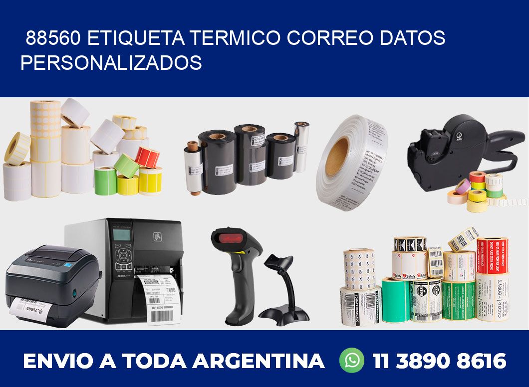 88560 ETIQUETA TERMICO CORREO DATOS PERSONALIZADOS