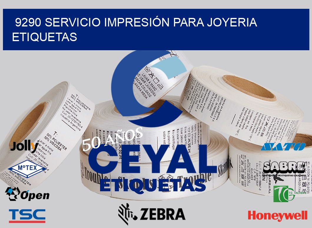9290 SERVICIO IMPRESIÓN PARA JOYERIA ETIQUETAS