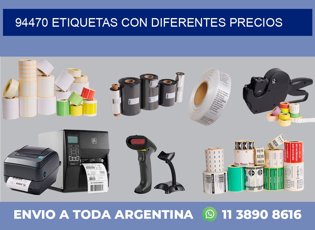 94470 ETIQUETAS CON DIFERENTES PRECIOS