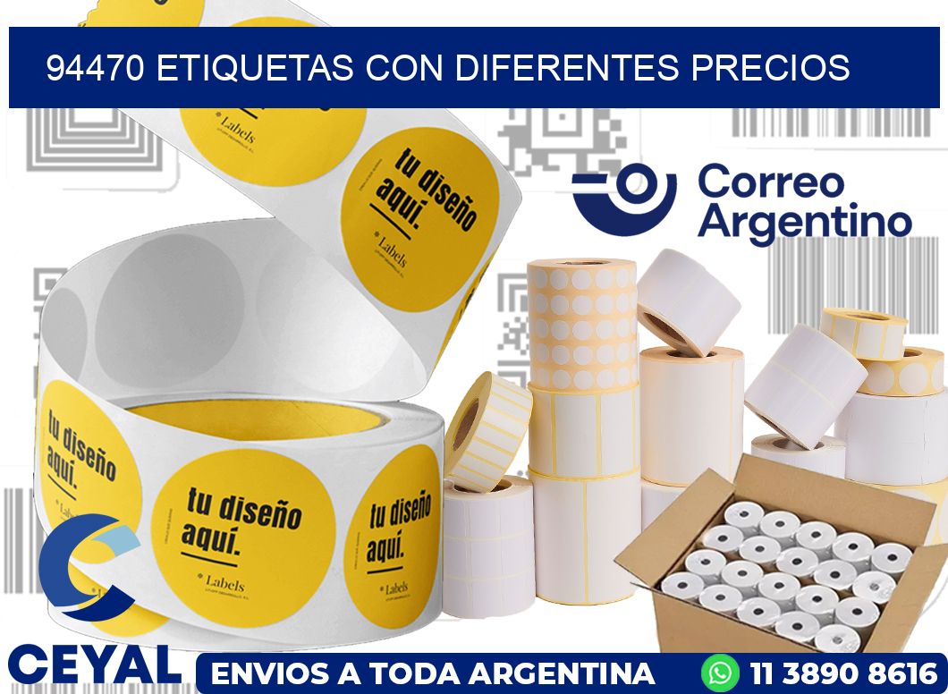 94470 ETIQUETAS CON DIFERENTES PRECIOS