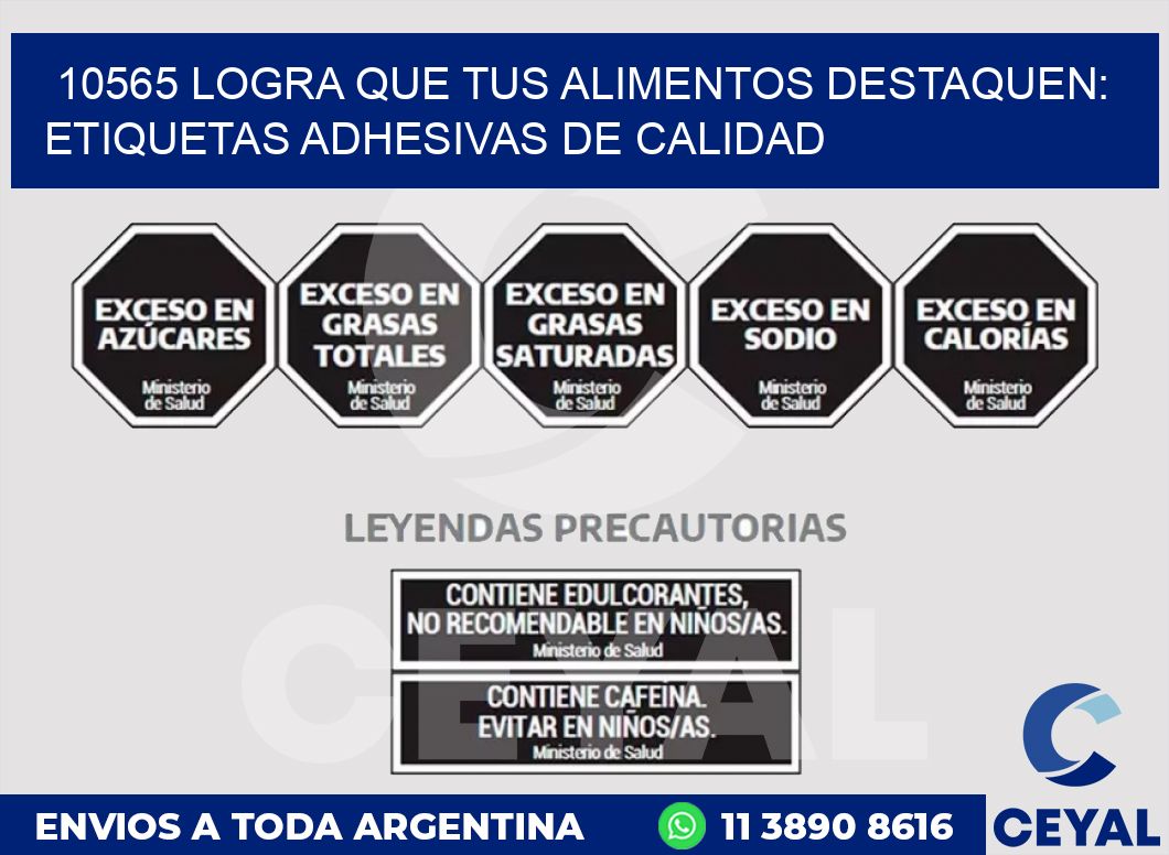 10565 LOGRA QUE TUS ALIMENTOS DESTAQUEN: ETIQUETAS ADHESIVAS DE CALIDAD