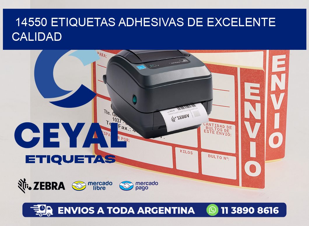 14550 ETIQUETAS ADHESIVAS DE EXCELENTE CALIDAD