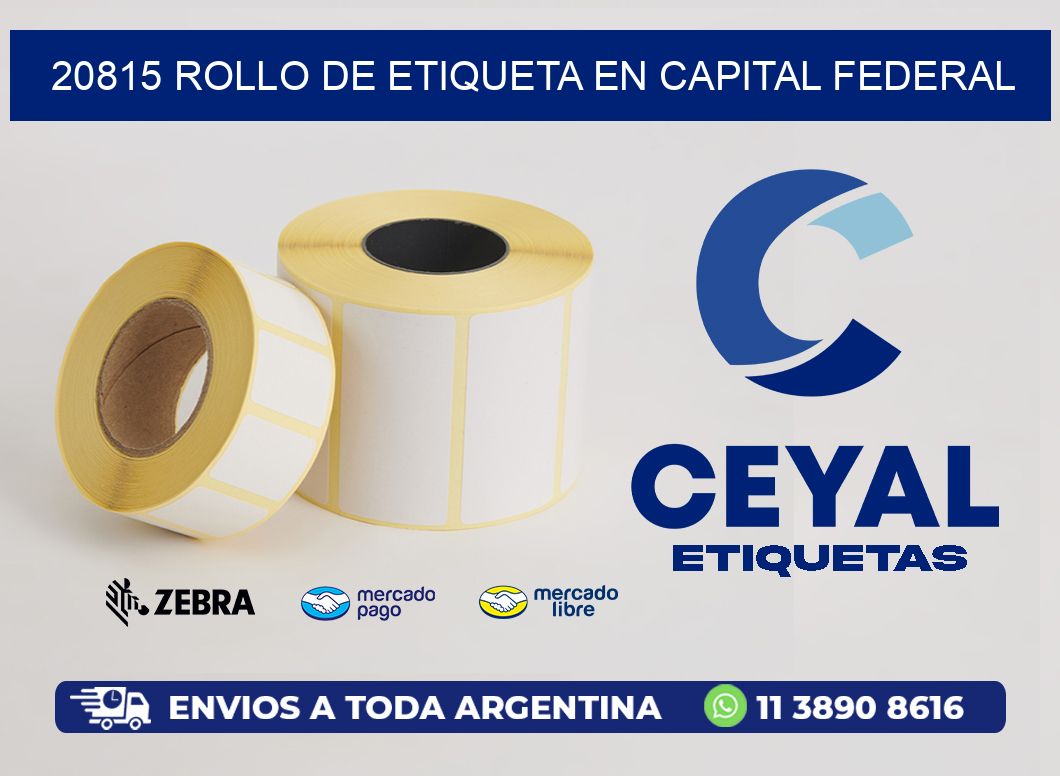 20815 ROLLO DE ETIQUETA EN CAPITAL FEDERAL