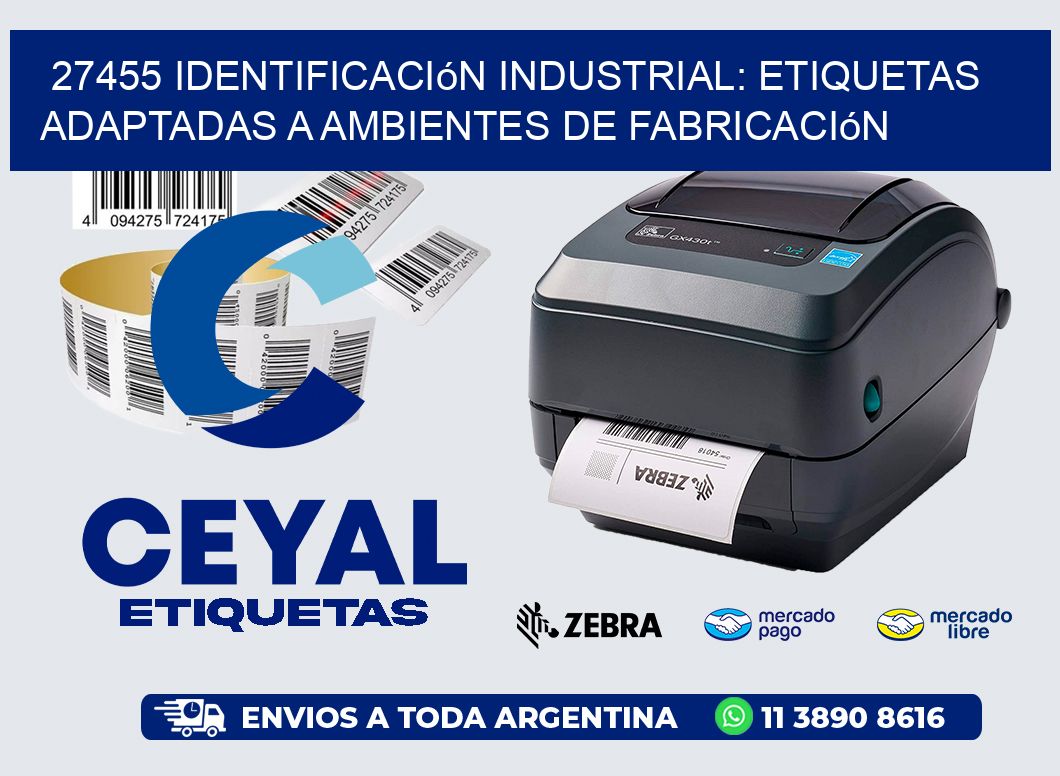27455 Identificación Industrial: Etiquetas Adaptadas a Ambientes de Fabricación