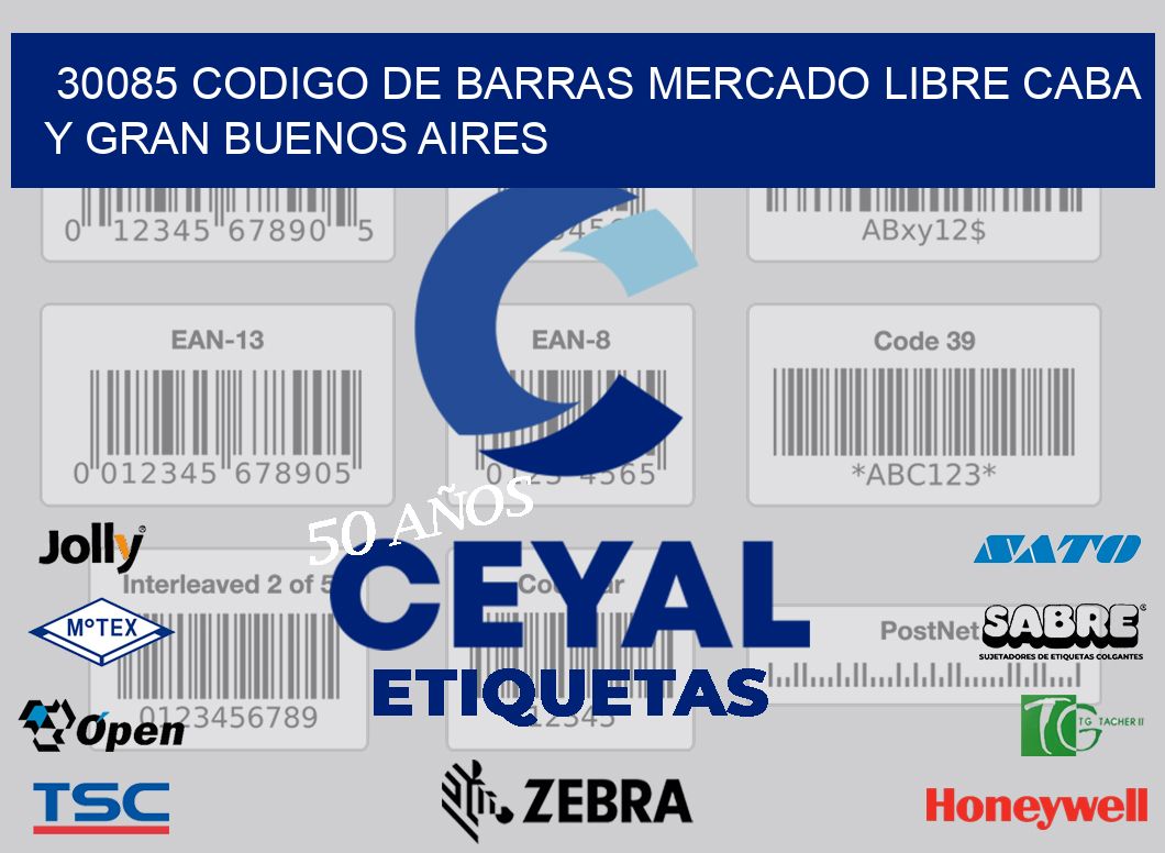 30085 CODIGO DE BARRAS MERCADO LIBRE CABA Y GRAN BUENOS AIRES