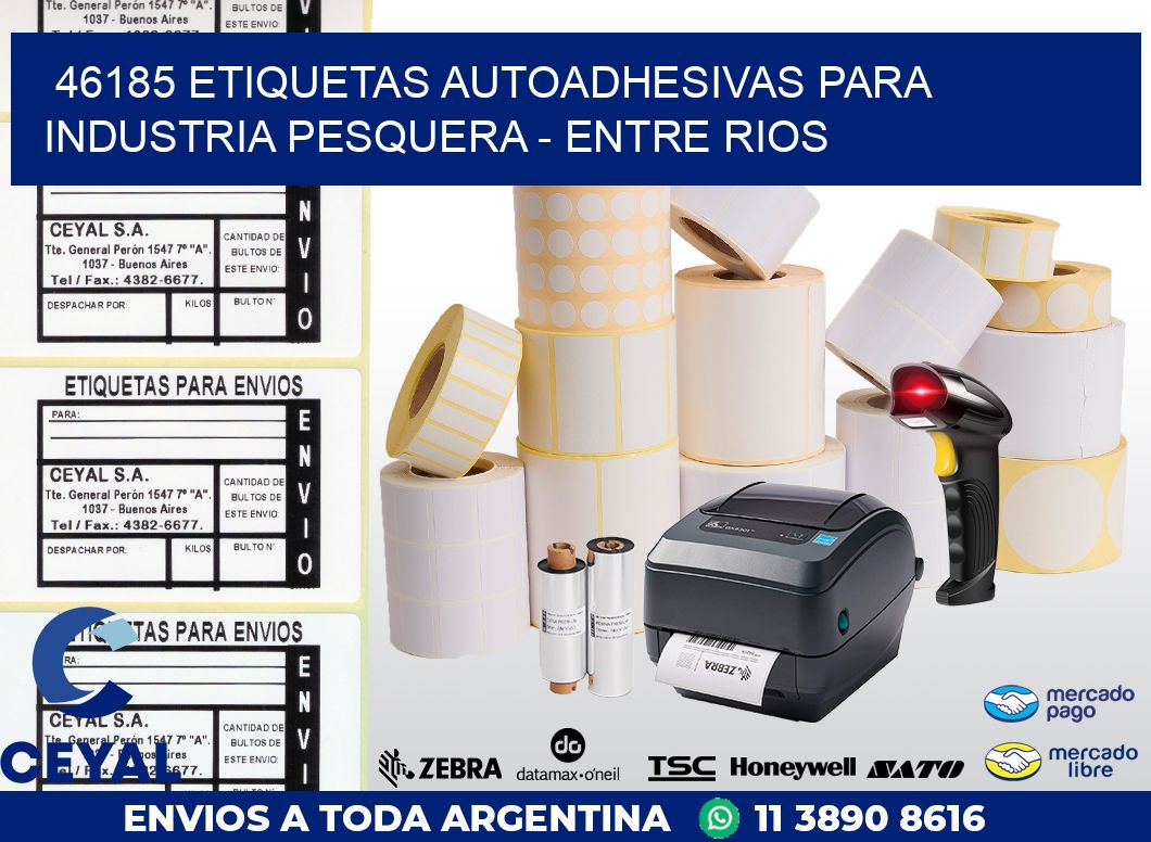 46185 ETIQUETAS AUTOADHESIVAS PARA INDUSTRIA PESQUERA – ENTRE RIOS