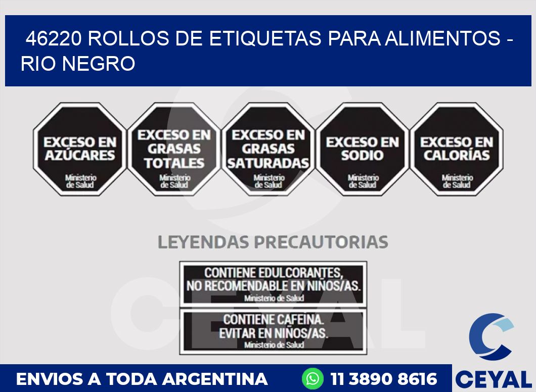 46220 ROLLOS DE ETIQUETAS PARA ALIMENTOS - RIO NEGRO