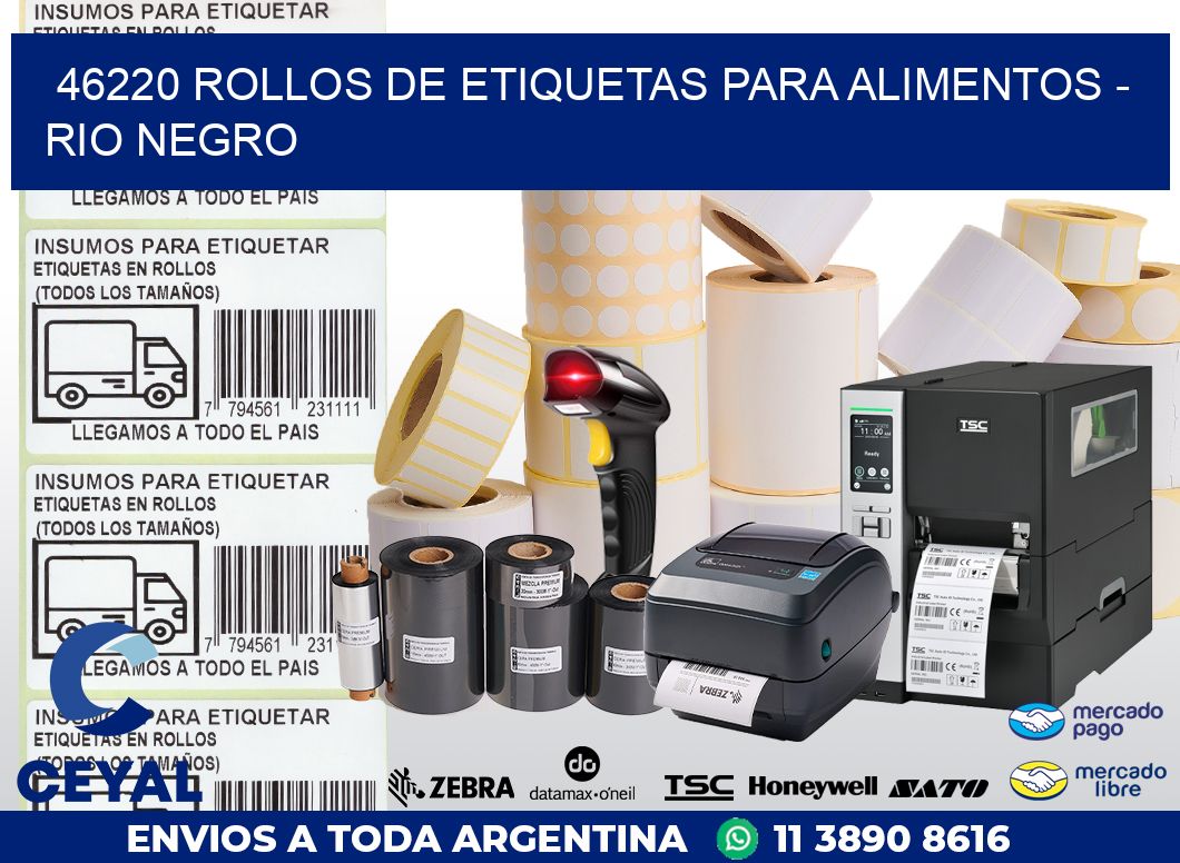 46220 ROLLOS DE ETIQUETAS PARA ALIMENTOS – RIO NEGRO