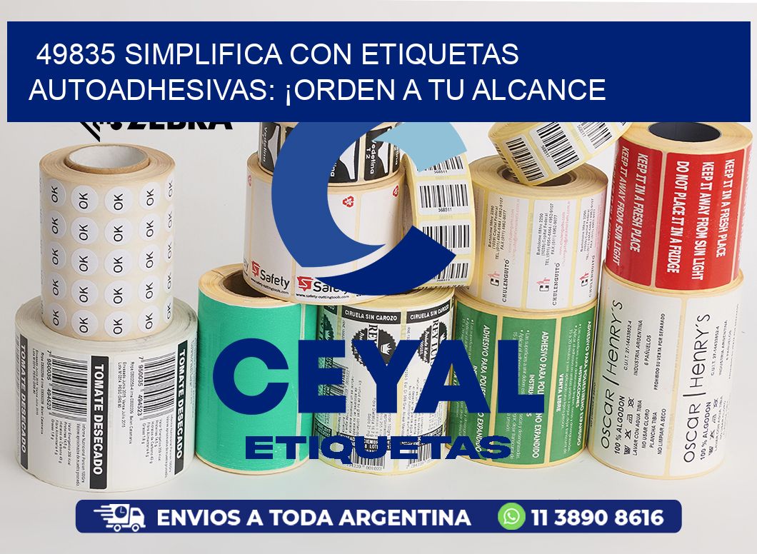 49835 Simplifica con Etiquetas Autoadhesivas: ¡Orden a tu Alcance