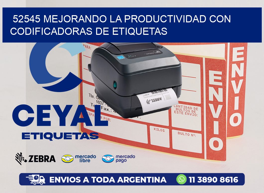 52545 Mejorando la Productividad con Codificadoras de Etiquetas