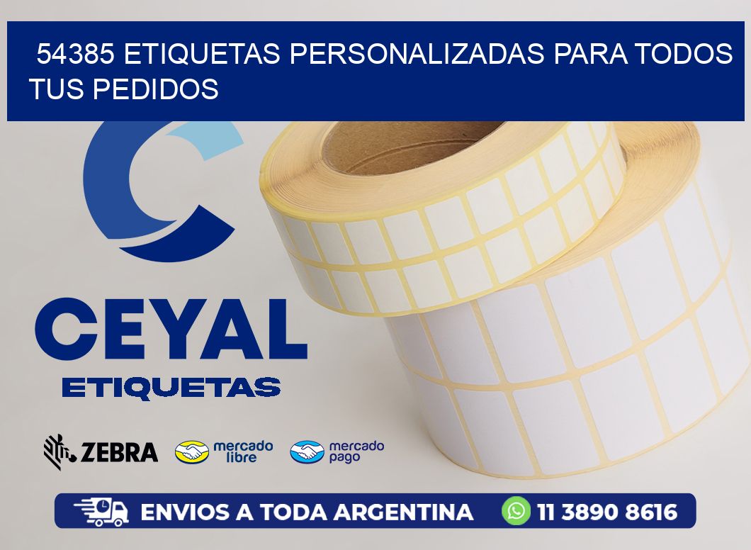 54385 ETIQUETAS PERSONALIZADAS PARA TODOS TUS PEDIDOS