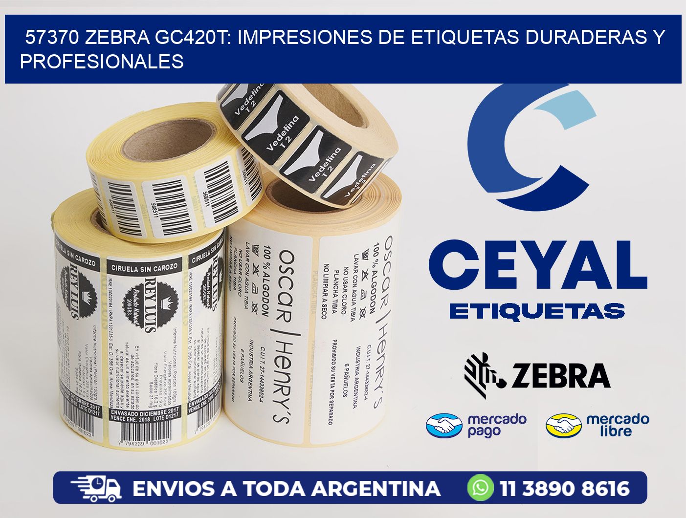 57370 Zebra GC420T: Impresiones de Etiquetas Duraderas y Profesionales