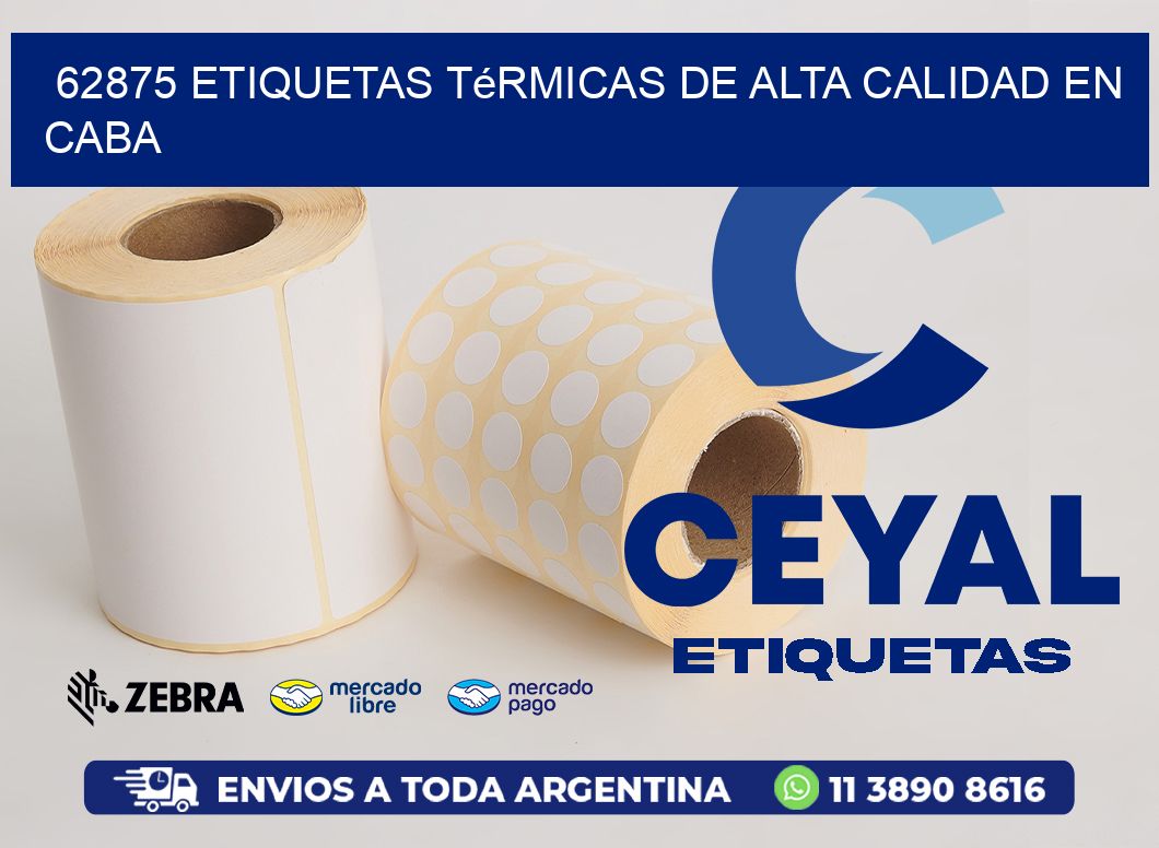 62875 Etiquetas Térmicas de Alta Calidad en CABA
