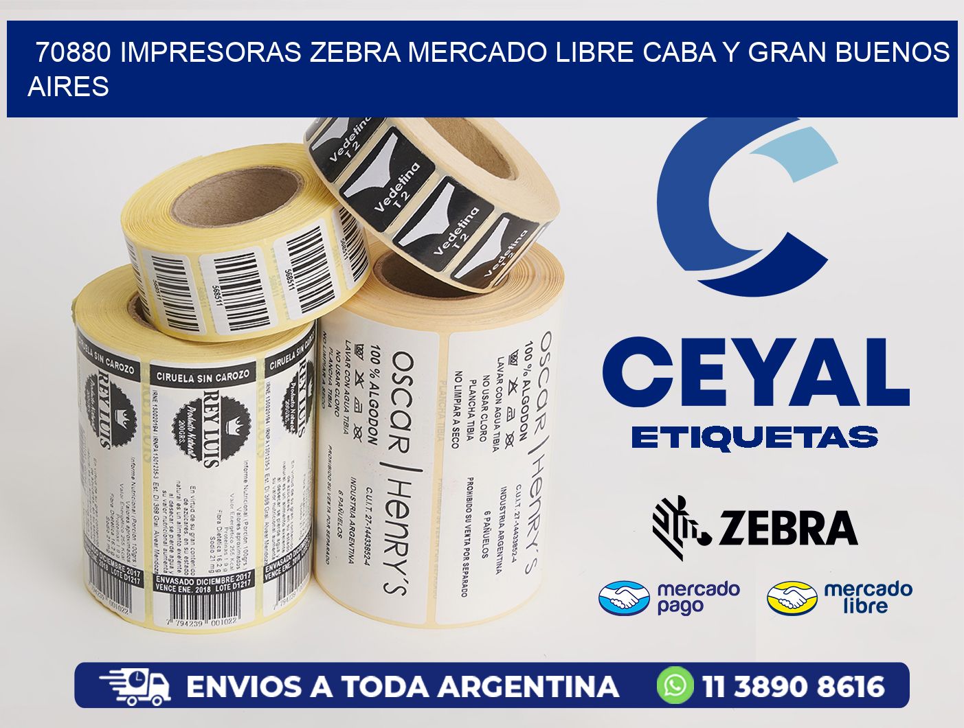 70880 IMPRESORAS ZEBRA MERCADO LIBRE CABA Y GRAN BUENOS AIRES