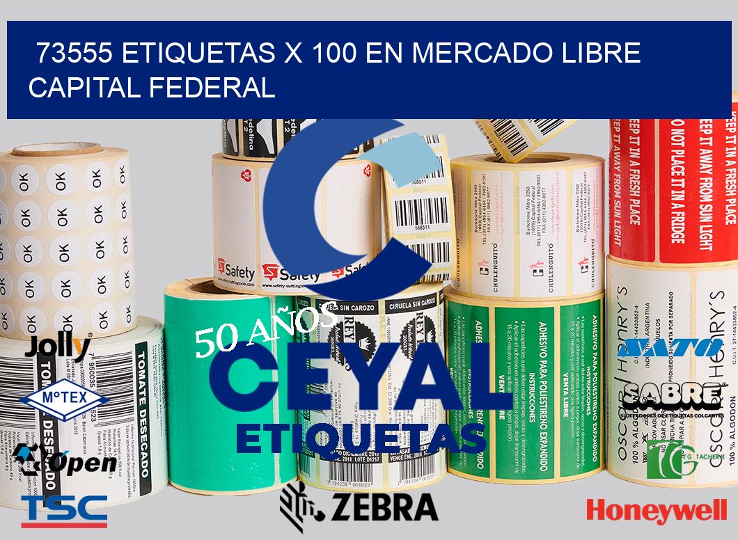 73555 ETIQUETAS X 100 EN MERCADO LIBRE CAPITAL FEDERAL