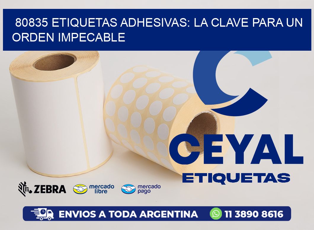 80835 Etiquetas Adhesivas: La Clave para un Orden Impecable