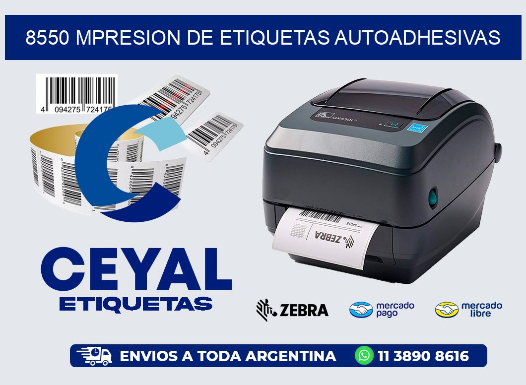 8550 MPRESION DE ETIQUETAS AUTOADHESIVAS