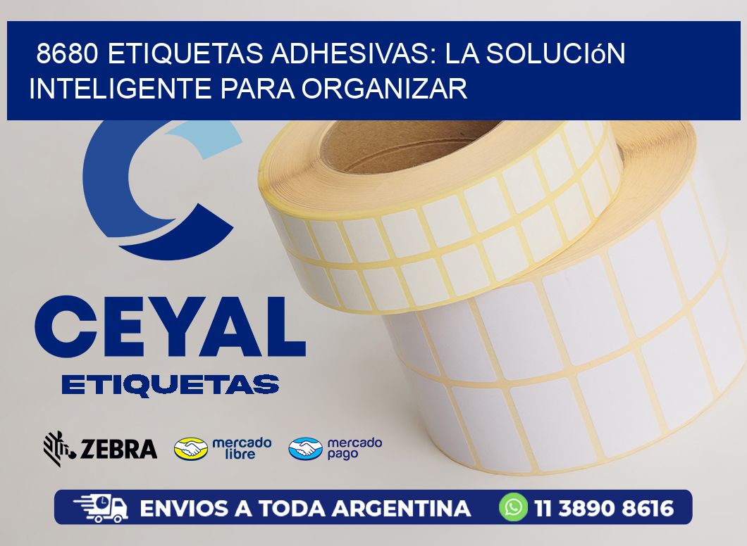 8680 Etiquetas Adhesivas: La Solución Inteligente para Organizar