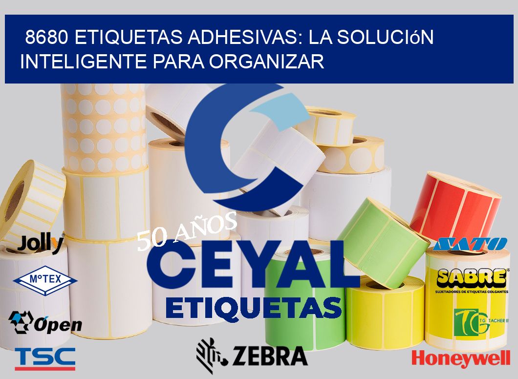 8680 Etiquetas Adhesivas: La Solución Inteligente para Organizar