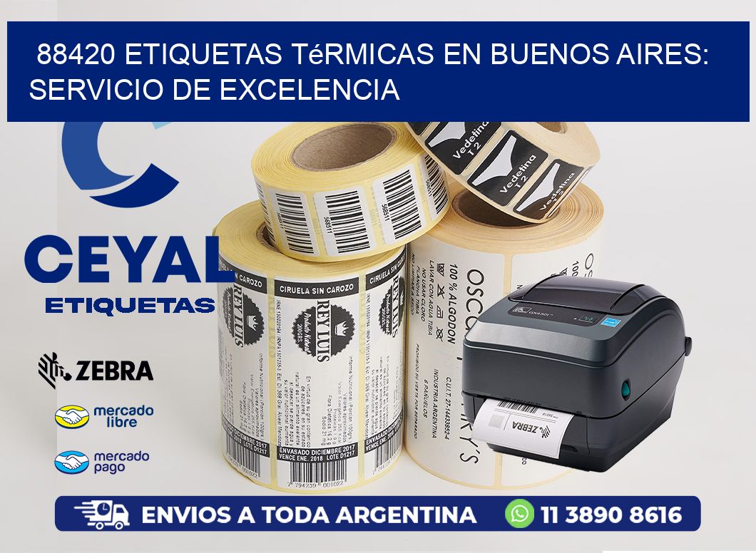 88420 Etiquetas Térmicas en Buenos Aires: Servicio de Excelencia