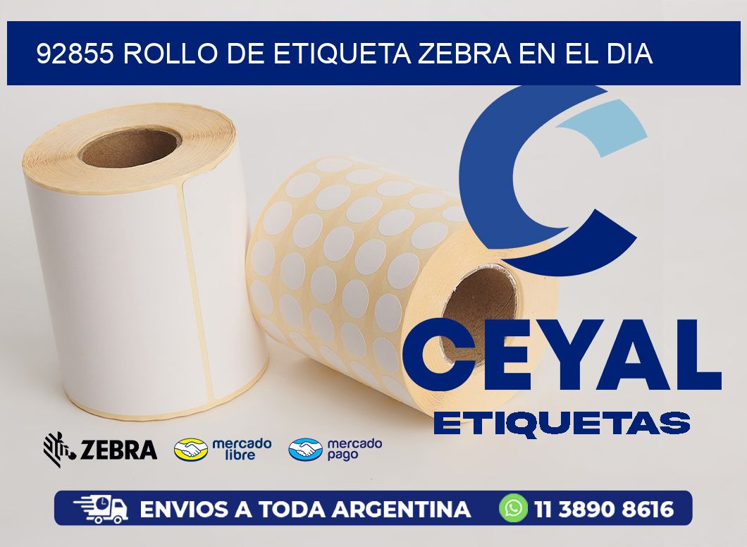 92855 ROLLO DE ETIQUETA ZEBRA EN EL DIA