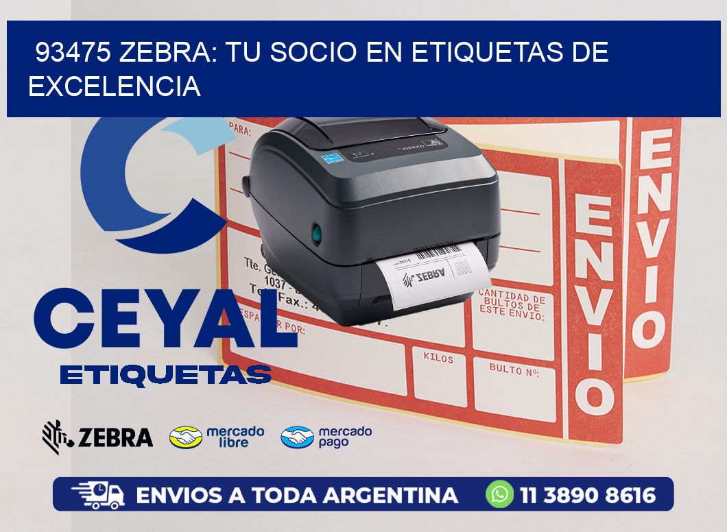 93475 Zebra: Tu Socio en Etiquetas de Excelencia