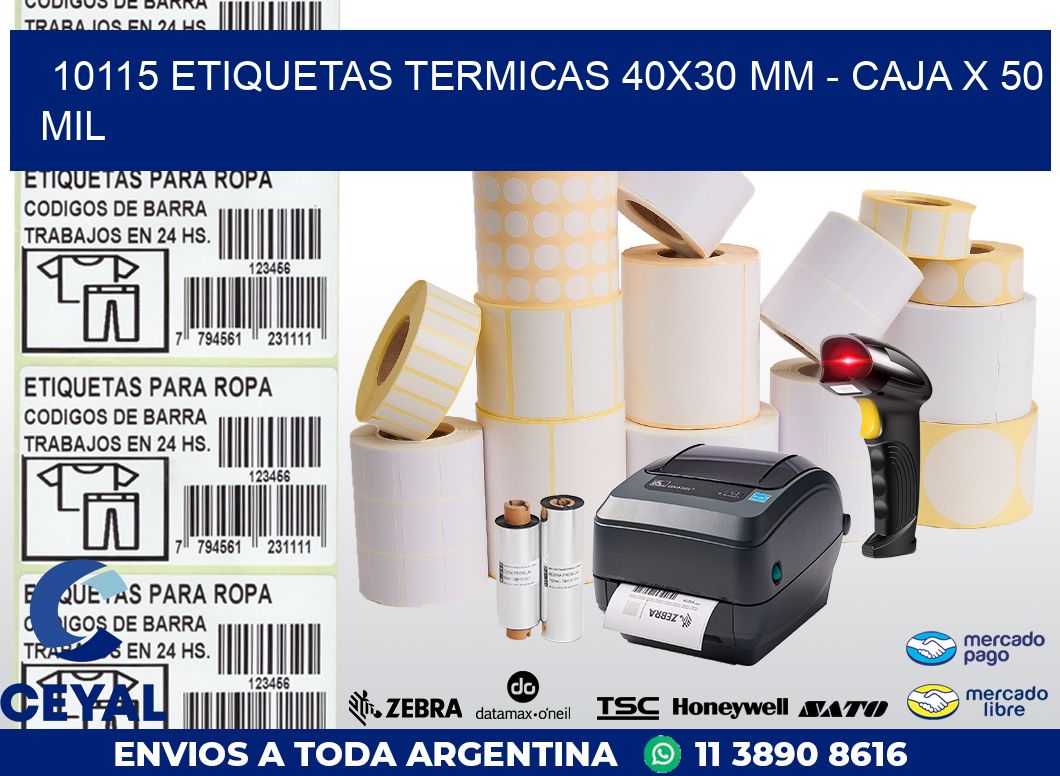 10115 ETIQUETAS TERMICAS 40X30 MM – CAJA X 50 MIL