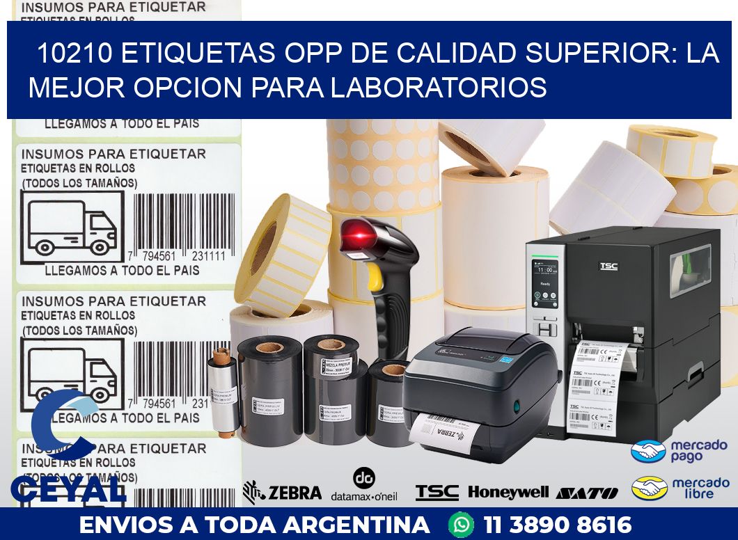 10210 ETIQUETAS OPP DE CALIDAD SUPERIOR: LA MEJOR OPCION PARA LABORATORIOS