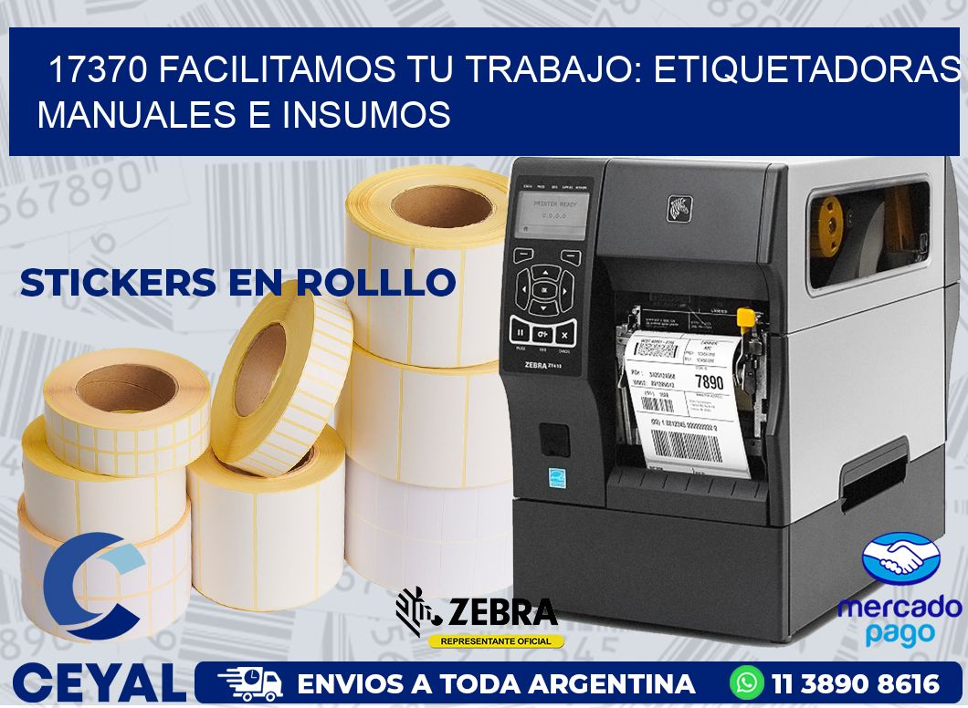 17370 FACILITAMOS TU TRABAJO: ETIQUETADORAS MANUALES E INSUMOS