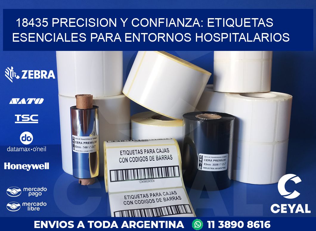 18435 PRECISION Y CONFIANZA: ETIQUETAS ESENCIALES PARA ENTORNOS HOSPITALARIOS