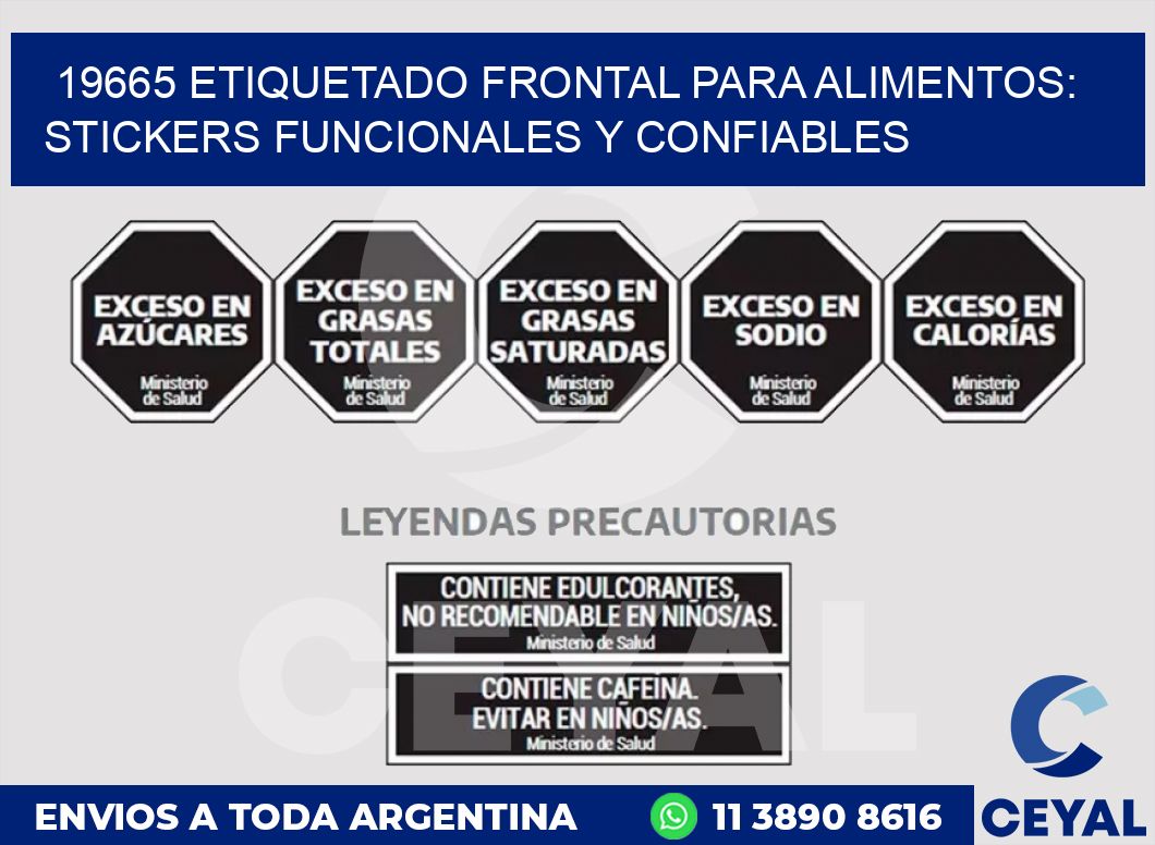19665 ETIQUETADO FRONTAL PARA ALIMENTOS: STICKERS FUNCIONALES Y CONFIABLES