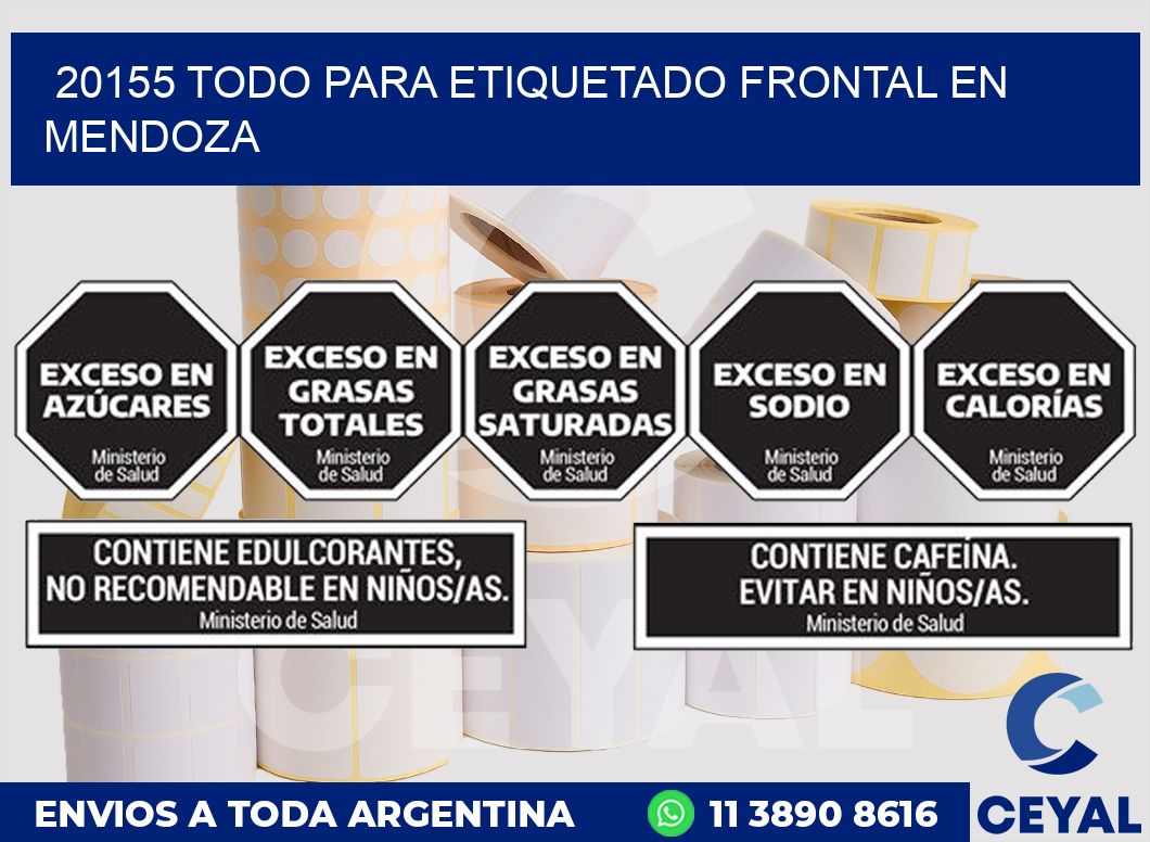 20155 TODO PARA ETIQUETADO FRONTAL EN MENDOZA