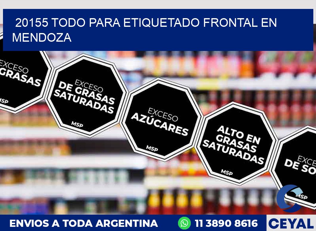 20155 TODO PARA ETIQUETADO FRONTAL EN MENDOZA