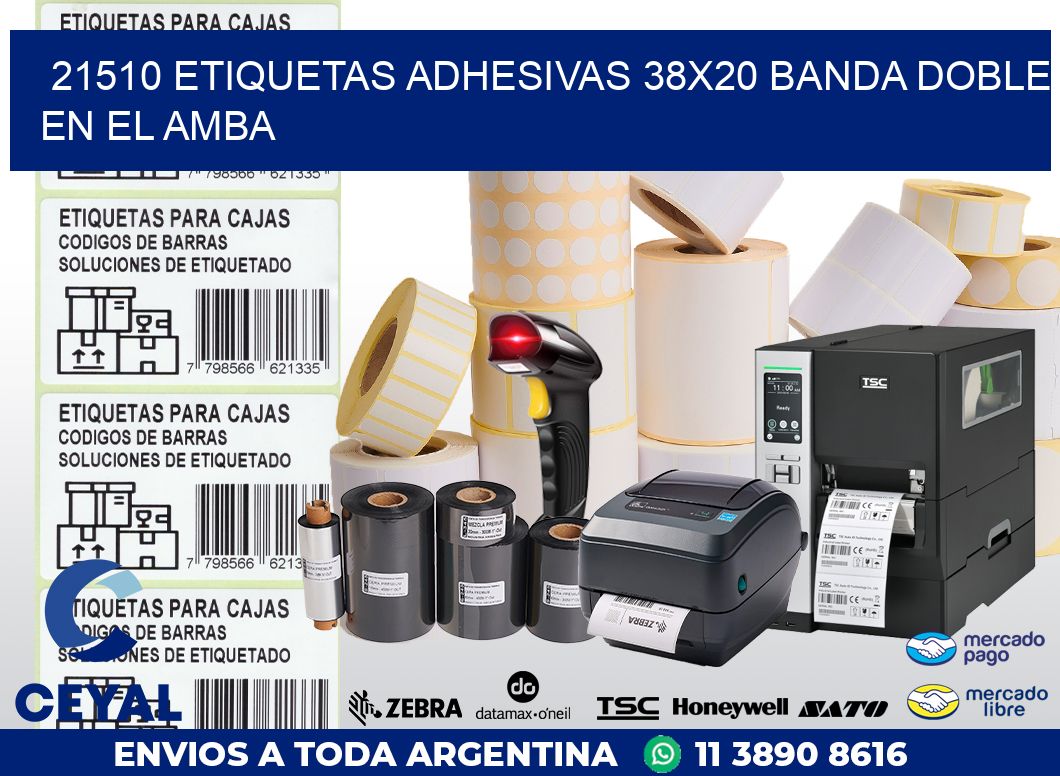 21510 ETIQUETAS ADHESIVAS 38X20 BANDA DOBLE EN EL AMBA