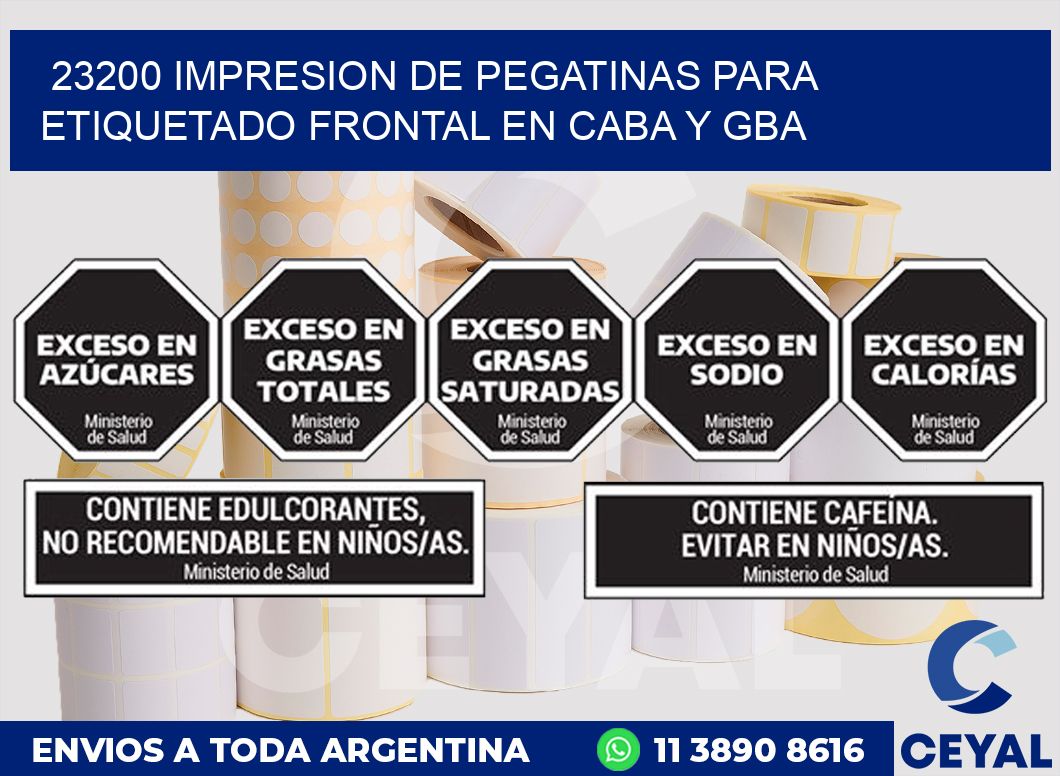 23200 IMPRESION DE PEGATINAS PARA ETIQUETADO FRONTAL EN CABA Y GBA