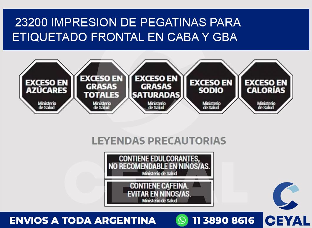 23200 IMPRESION DE PEGATINAS PARA ETIQUETADO FRONTAL EN CABA Y GBA