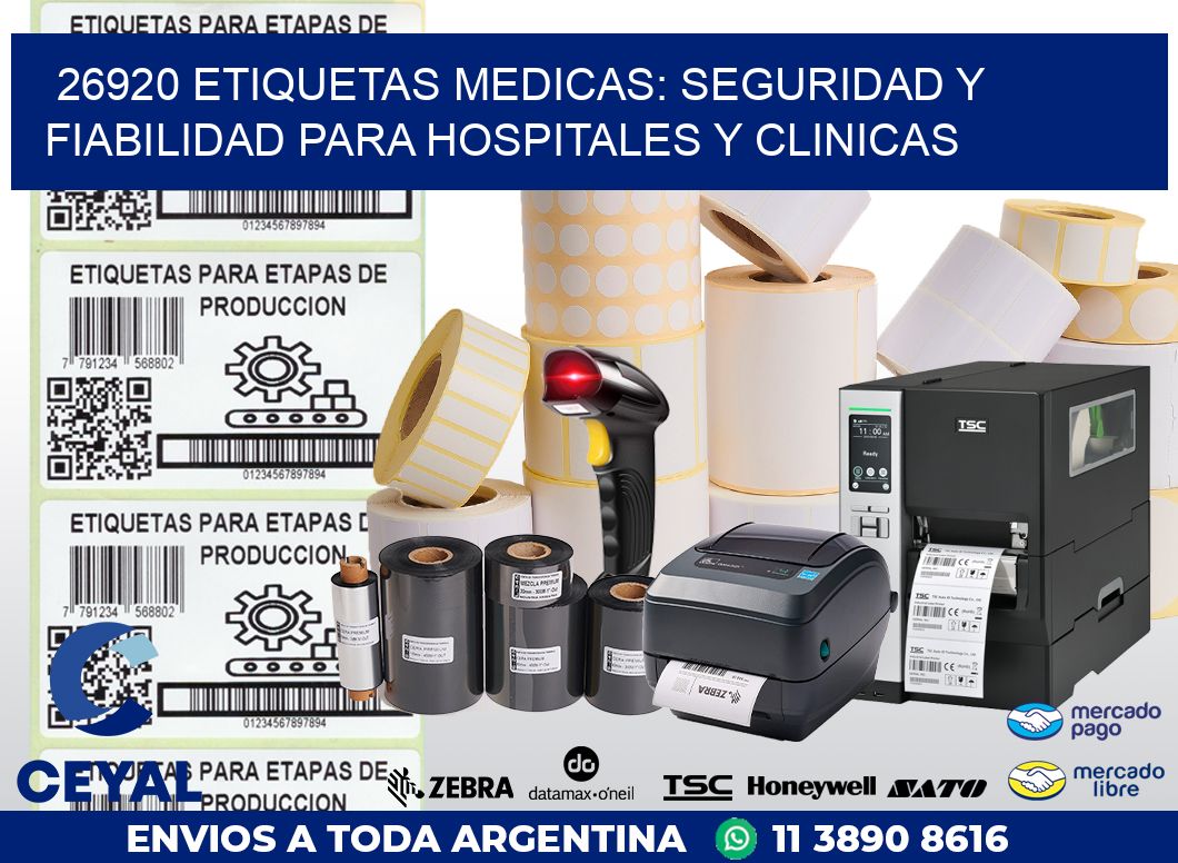 26920 ETIQUETAS MEDICAS: SEGURIDAD Y FIABILIDAD PARA HOSPITALES Y CLINICAS