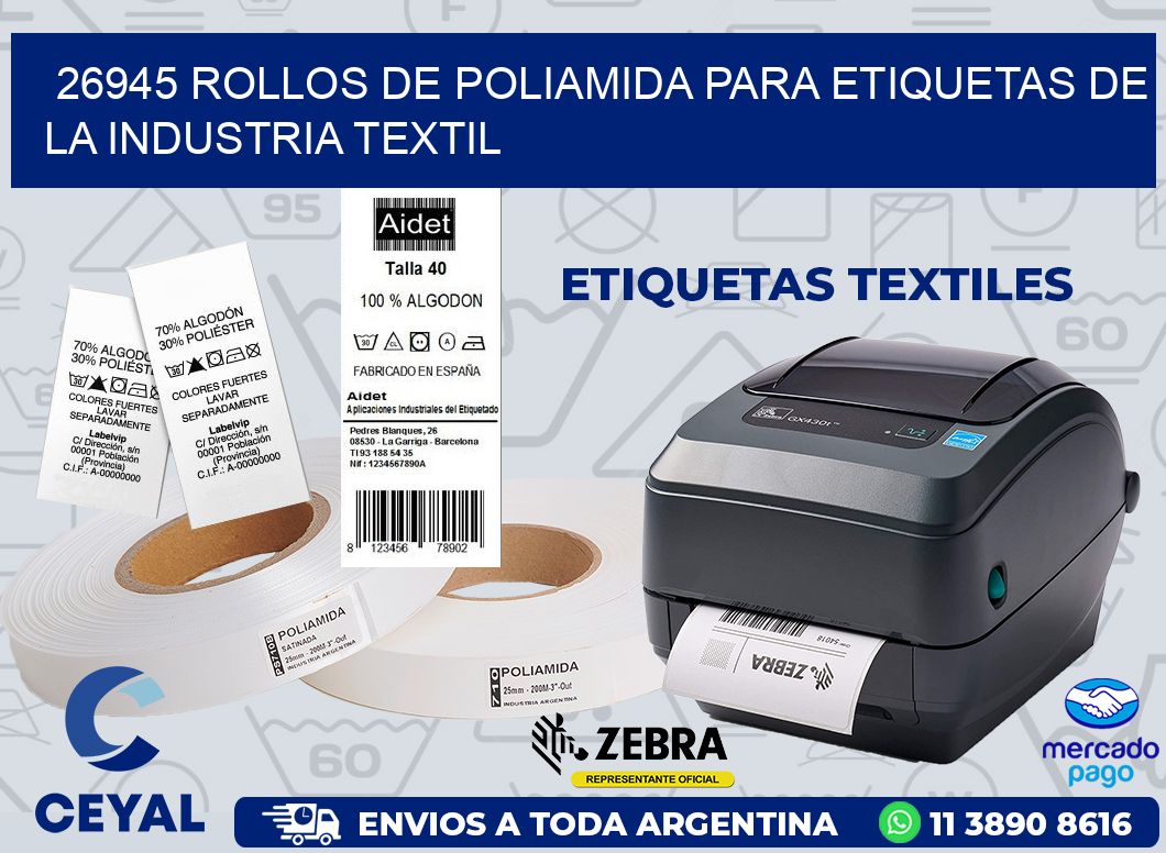 26945 ROLLOS DE POLIAMIDA PARA ETIQUETAS DE LA INDUSTRIA TEXTIL