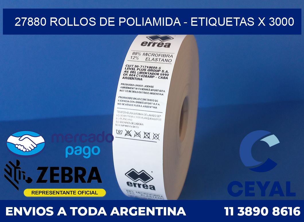 27880 ROLLOS DE POLIAMIDA - ETIQUETAS X 3000