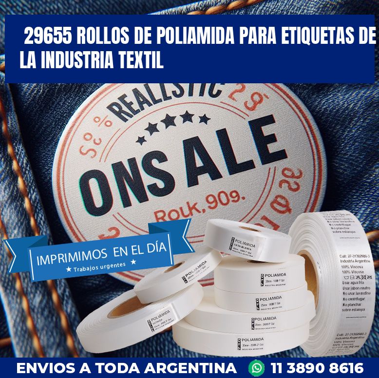 29655 ROLLOS DE POLIAMIDA PARA ETIQUETAS DE LA INDUSTRIA TEXTIL
