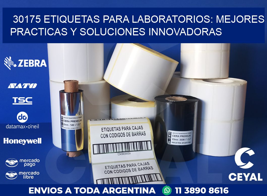 30175 ETIQUETAS PARA LABORATORIOS: MEJORES PRACTICAS Y SOLUCIONES INNOVADORAS