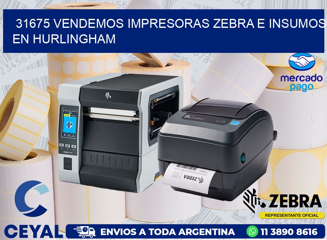31675 VENDEMOS IMPRESORAS ZEBRA E INSUMOS EN HURLINGHAM