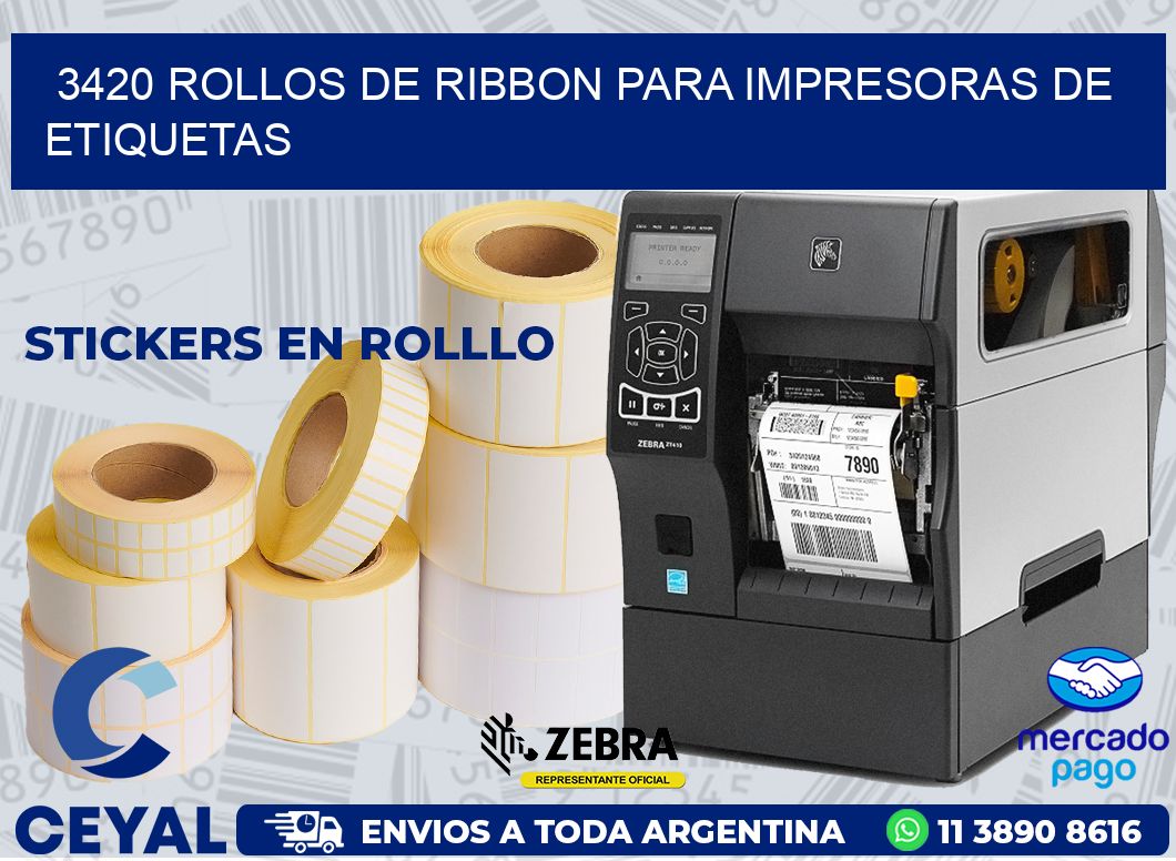3420 ROLLOS DE RIBBON PARA IMPRESORAS DE ETIQUETAS