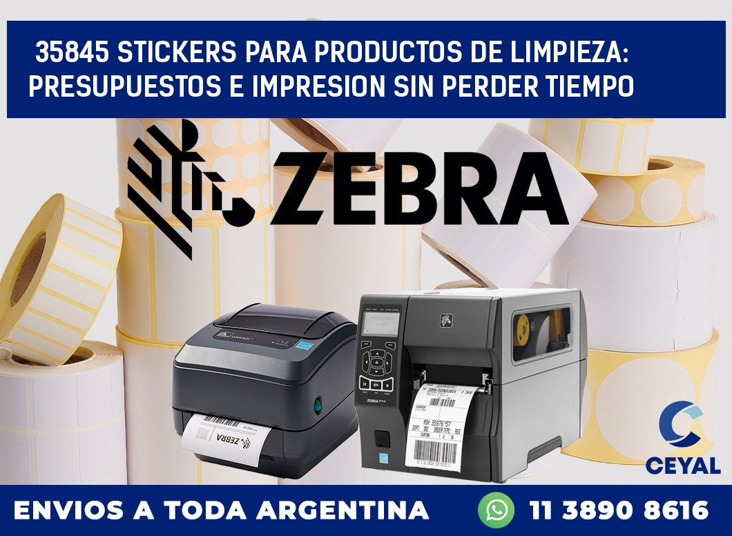 35845 STICKERS PARA PRODUCTOS DE LIMPIEZA: PRESUPUESTOS E IMPRESION SIN PERDER TIEMPO