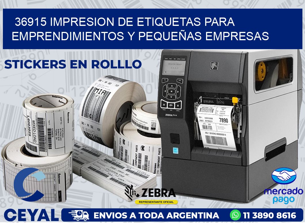 36915 IMPRESION DE ETIQUETAS PARA EMPRENDIMIENTOS Y PEQUEÑAS EMPRESAS